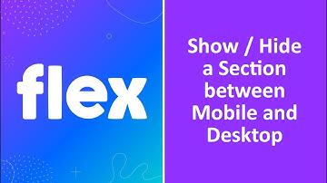 Show or Hide Sections between Mobile and Desktop on the Flex Theme in Your Shopify Store