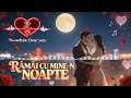 Rămâi cu mine-n noapte! Manele pe Dragoste#manelenoi #manele#suno
