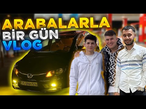 ARABALARLA 1 GÜN VLOG YUNUS VE MERTLEYİZ #izmir #honda #berkcakmak