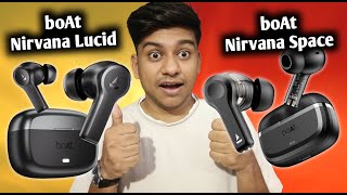 Comparison: Boat nirvana lucid vs space | Which is better TWS under 2000
