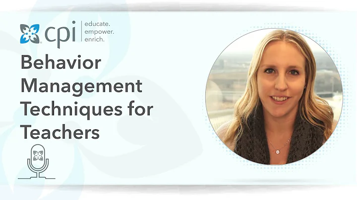 Behavior Management Techniques for Teachers (2020)