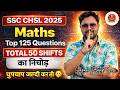 SSC CHSL 2025 Maths | Best 125 Questions | पूरे 50 Shifts का निचोड़ |  Gagan Pratap Sir #ssc