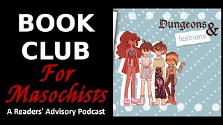 Book Club for Masochists: a Readers' Advisory Podcast - Podcast