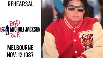 Michael Jackson - Bad Tour Live Rehearsal in Melbourne (November 12, 1987)