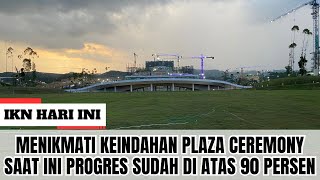 PLAZA CEREMONY DIKALA SENJA ‼️Tampilan Terkini Proyek Pembangunan Kantor Bank Indonesia Tahap Satu!!