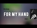 Burna Boy - For My Hand Ft Ed Sheeran [lyrics]