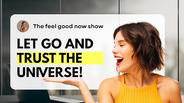 Let Go and Trust the Universe 🌙 | Finding Peace in Uncertainty