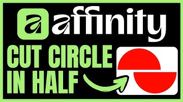 How To CUT CIRCLE IN HALF In Affinity Designer (QUICK & EASY) 2025