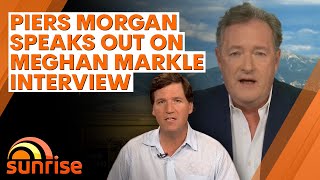 Piers Morgan takes NEW SWIPE at Meghan Markle during EXPLOSIVE Tucker Carlson interview | Sunrise