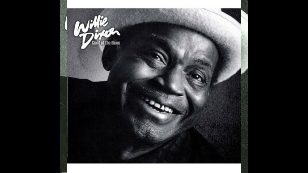 Willie Dixon - Giant of the blues (Full album ) CD2 - YouTube