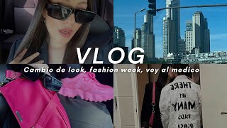 Vlog Me Corto Y Tio El Pelo Sola  Voy Al Mdico Fashion Week Y Ms