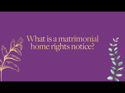 Video: Paano ko irerehistro ang aking mga karapatan sa matrimonial home?