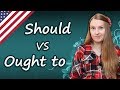 Should vs Ought to, English modal verbs