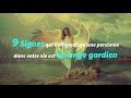 9 signes qui indiquent qu’une personne dans votre vie est un ange gardien