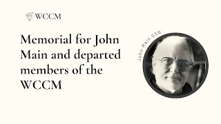Memorial for John Main – 40th anniversary