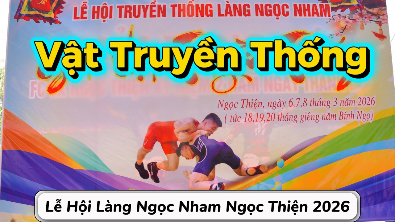 Live Vật Truyền Thống Ngọc Nham Ngọc Thiện 2026