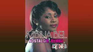 M'BILIA BEL - NOSTALGIE RUMBA Mixé par Dj NO