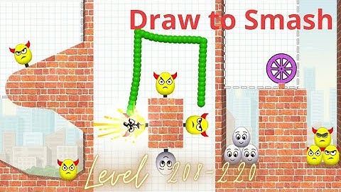 Draw to Smash game - all levels - level 208 - 220. #drawtosmash