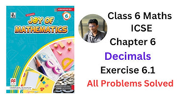 Joy of Maths Class 6 Chapter 6 Decimals Exercise 6.1 - All Problems Solved - #icse