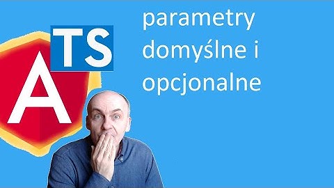TypeScript - parametry domyślne i opcjonalne