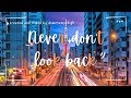 Never Don't Look Back 🌟#lofi #chillout #hiphop #relaxation #study #musiclover #musiclover