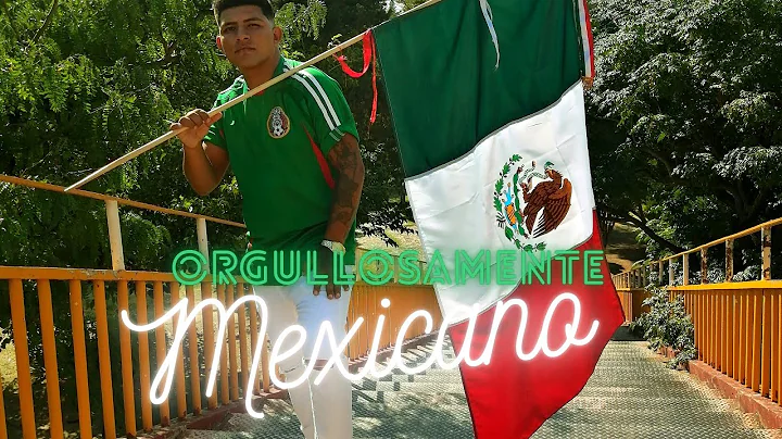 "ORGULLOSAMENTE MEXICANO" (Version completa) - Sie...