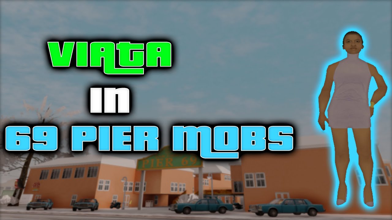 VIATA IN 69 PIER MOBS IN 2024 PE B-ZONE [SA-MP 