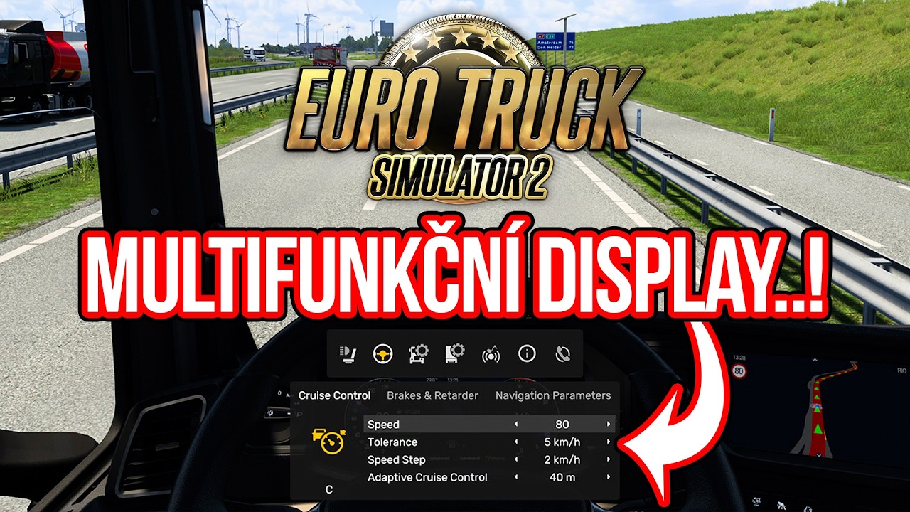 NOV&Yacute; MULTIFUNKČN&Iacute; DISPLAY V EURO TRUCK SIMULATOR 2..!