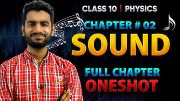 10e Physics Hoofdstuk 02🔥| Geluid | Volledig hoofdstuk in één keer | 10e Physics | Faizan Tanveer
