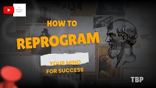 Reprogram Your Mind for Success – 7 Powerful Steps to Change Your Life