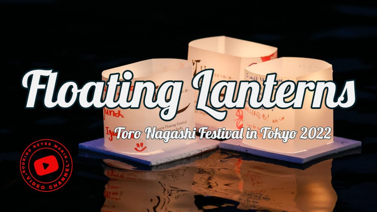 Toro Nagashi: A Floating Lantern Festival in Tokyo