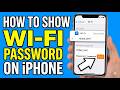 How to Show Wi-Fi Password on iPhone?