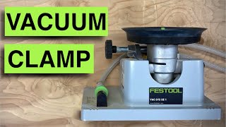 BEST VACUUM CLAMP EVER - Festool 201065 VAC SYS Clamping SE 1 Module