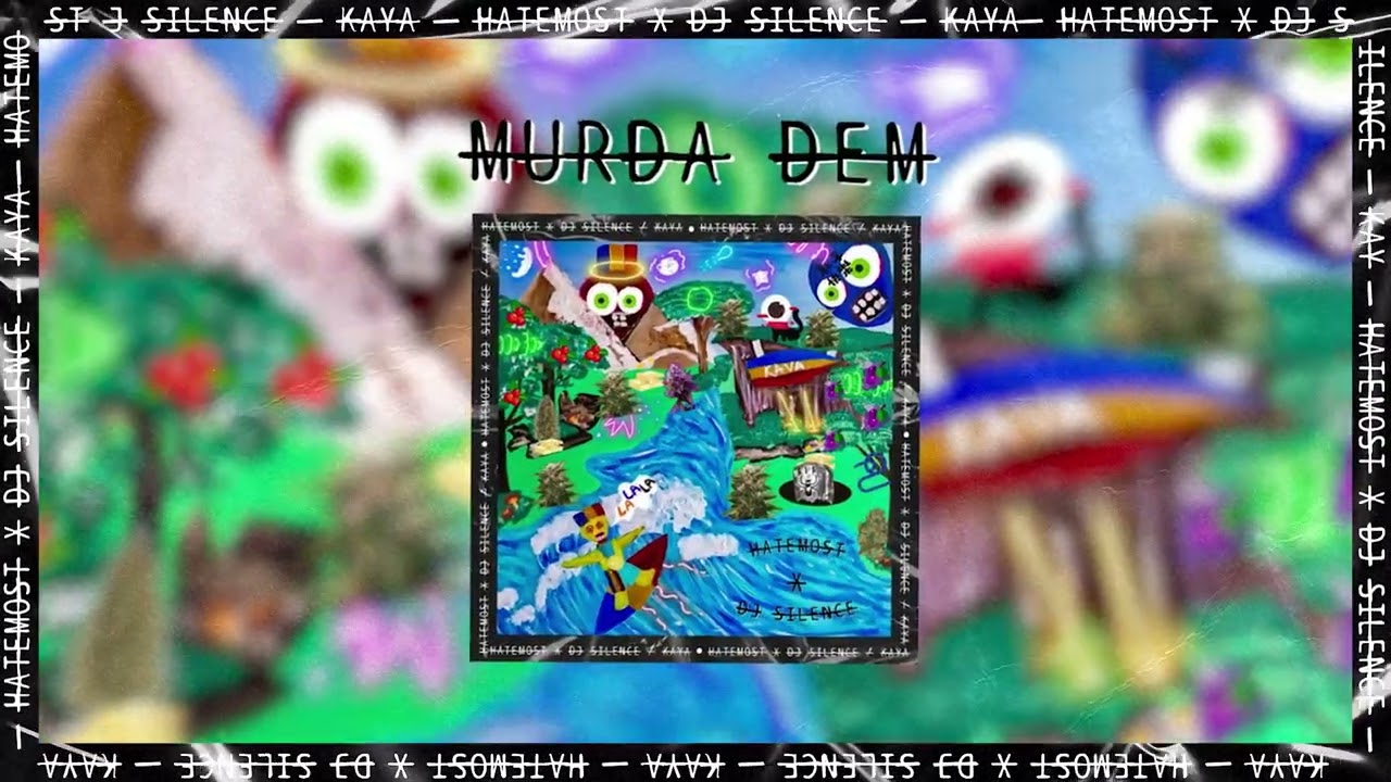 Guarda Hatemost x DJ.Silence - MURDA DEM (Official Audio) su YouTube Guarda Hatemost x DJ.Silence - MURDA DEM (Official Audio) su YouTube