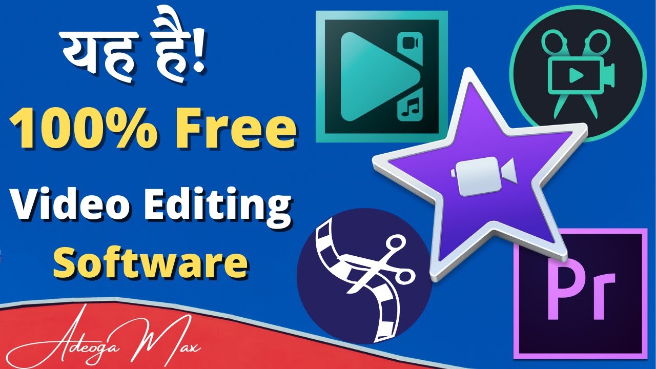 FREE Video  EDITING SOFTWARE For Windows And Macbook  | Adeoga Max