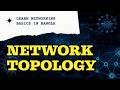 Network Topology কি? | Bus, Star, Ring, Mesh Topology Explained in Bangla
