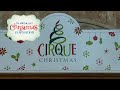 SeaWorld San Diego - Cirque Christmas