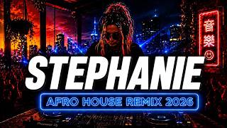 Cloonee - Stephanie - Afro House Remix 2026 Cant Stop Listening 🔥