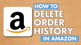 How to delete order history in Amazon App | Easy Tutorial