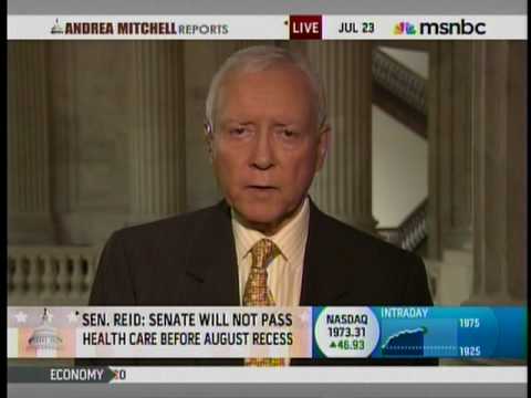 Sen. Hatch Talks Healthcare with Andrea Mitchell 7/23/09