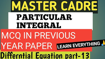 MASTER CADRE MATHEMATICS//MCQ IN PREVIOUS YEAR PAPER//DIFFERNTIAL EQUATION-PART-13
