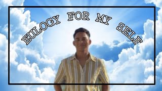 EULOGY FOR MYSELF | 10-RIVERA