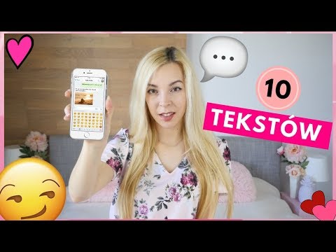 10 TEKSTÓW JAK PISAĆ DO CHŁOPAKA