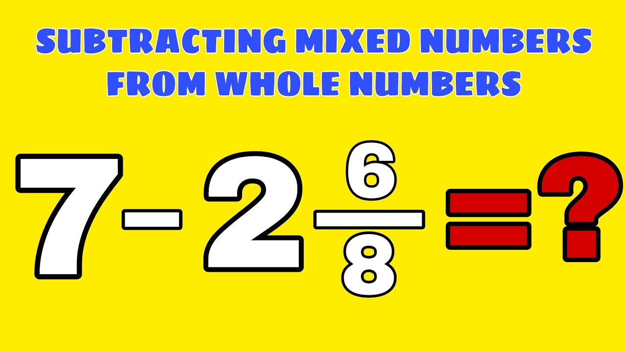 subtracting mixed numbers problem solving