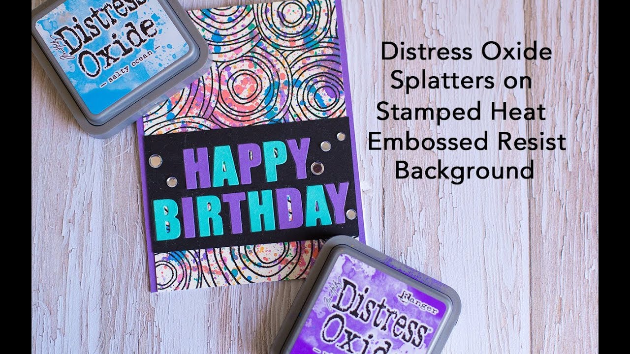 Distress Oxide Ink Splatter Background - YouTube