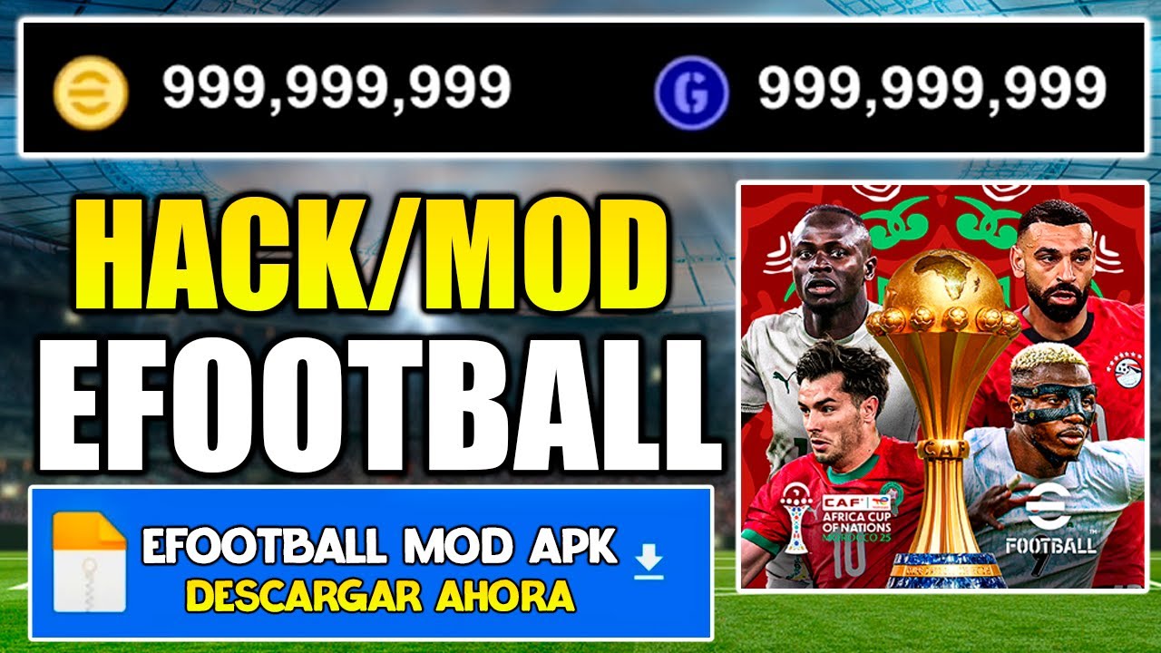 EFOOTBALL HACK/MOD APK ✅ MONEDAS INFINITAS en EFOOTBALL 2026 MOD APK 