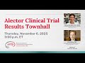 Alector Clinical Trial Results Townhall