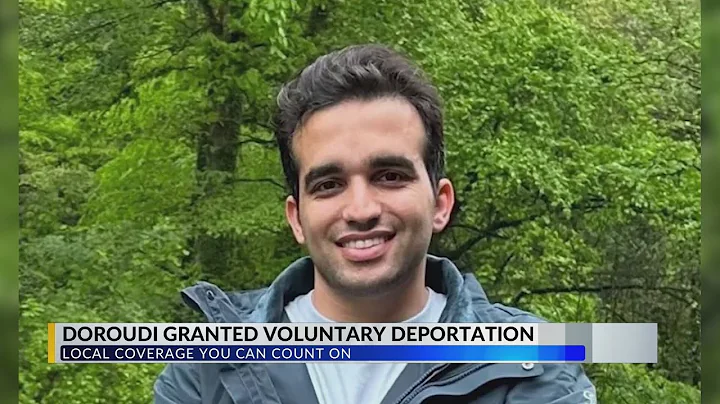 After 40 days in ICE detention, Alabama student Alireza Doroudi decides to self-deport back to Iran