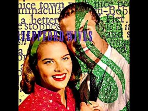 Steppford Wives — Steppford Wives - Gee I'm Sorry