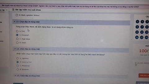 Mo đun 4: bài tập cuối khóa 20 câu hỏi Công Nghệ thông tin/Trọng Ngân TV